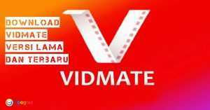 Aplikasi Vidmate Lama dan Terbaru Premium, Download Disini